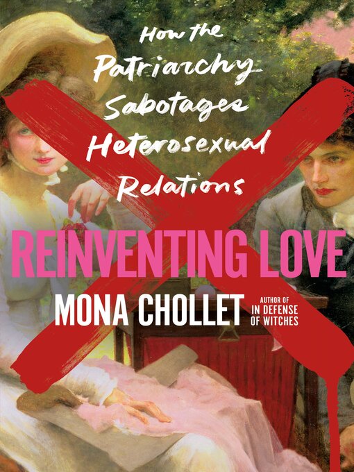 Title details for Reinventing Love by Mona Chollet - Available